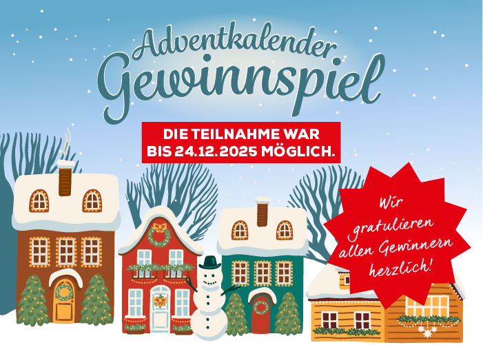 Das Adventkalender Gewinnspiel ist leider bereits beendet.